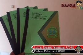 LAPORAN REALISASI PELAKSANAAN APB-KAL KARANGSARI BULAN FEBRUARI 2021